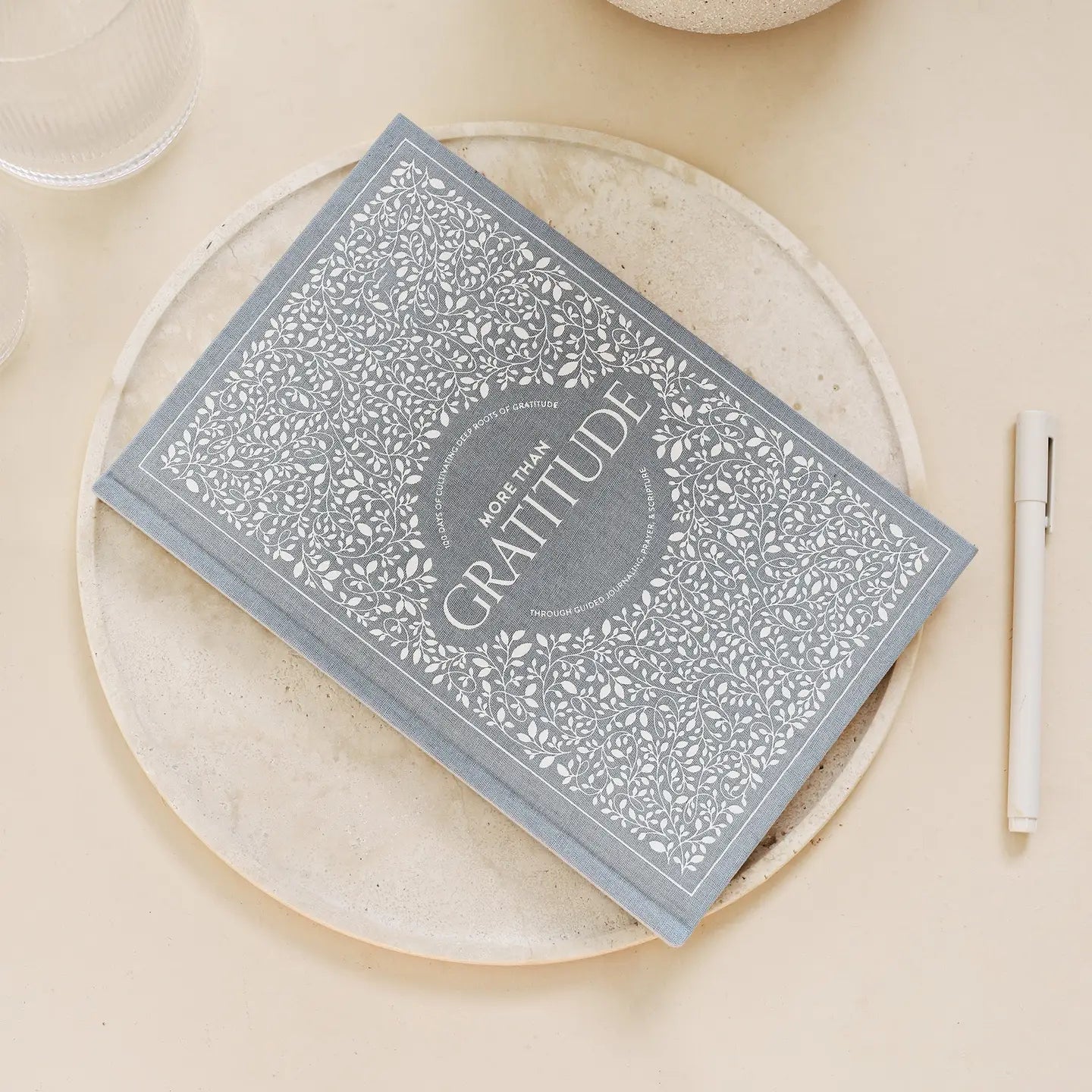More Than Gratitude: A Christian Guided Journal