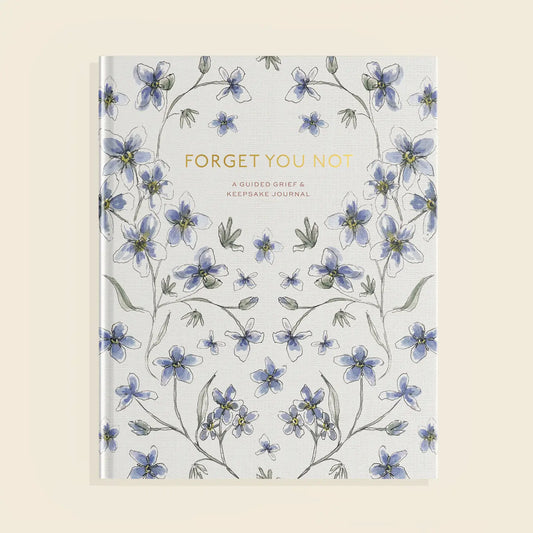 Forget You Not Journal